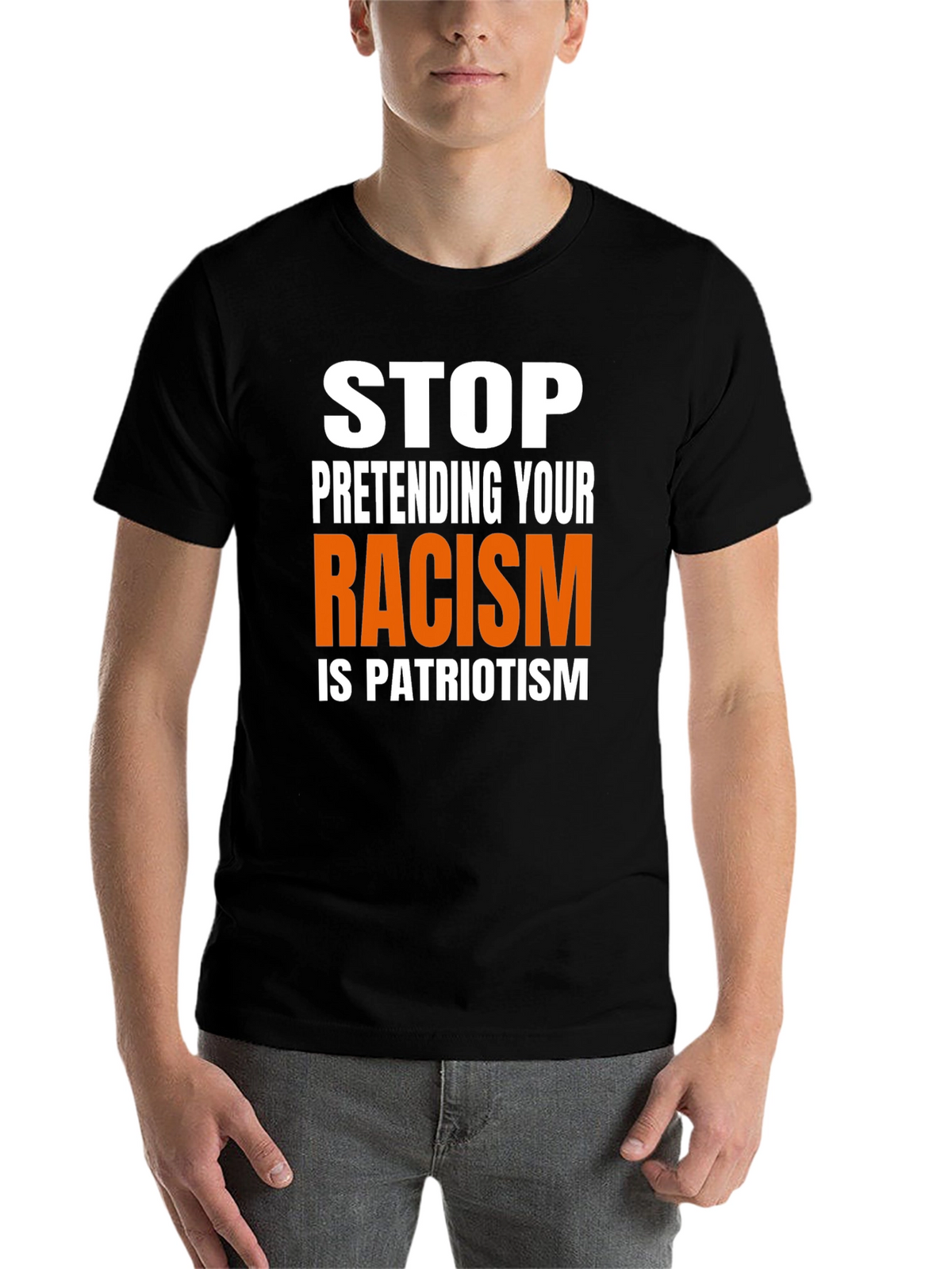 Stop Pretending Racism is Patriotism Graphic Tee