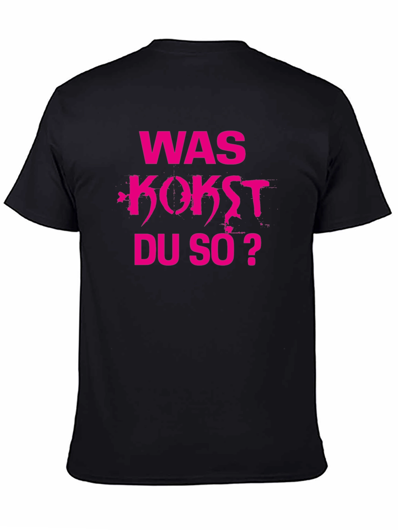 Was Kostet Du So? Mens T-Shirt