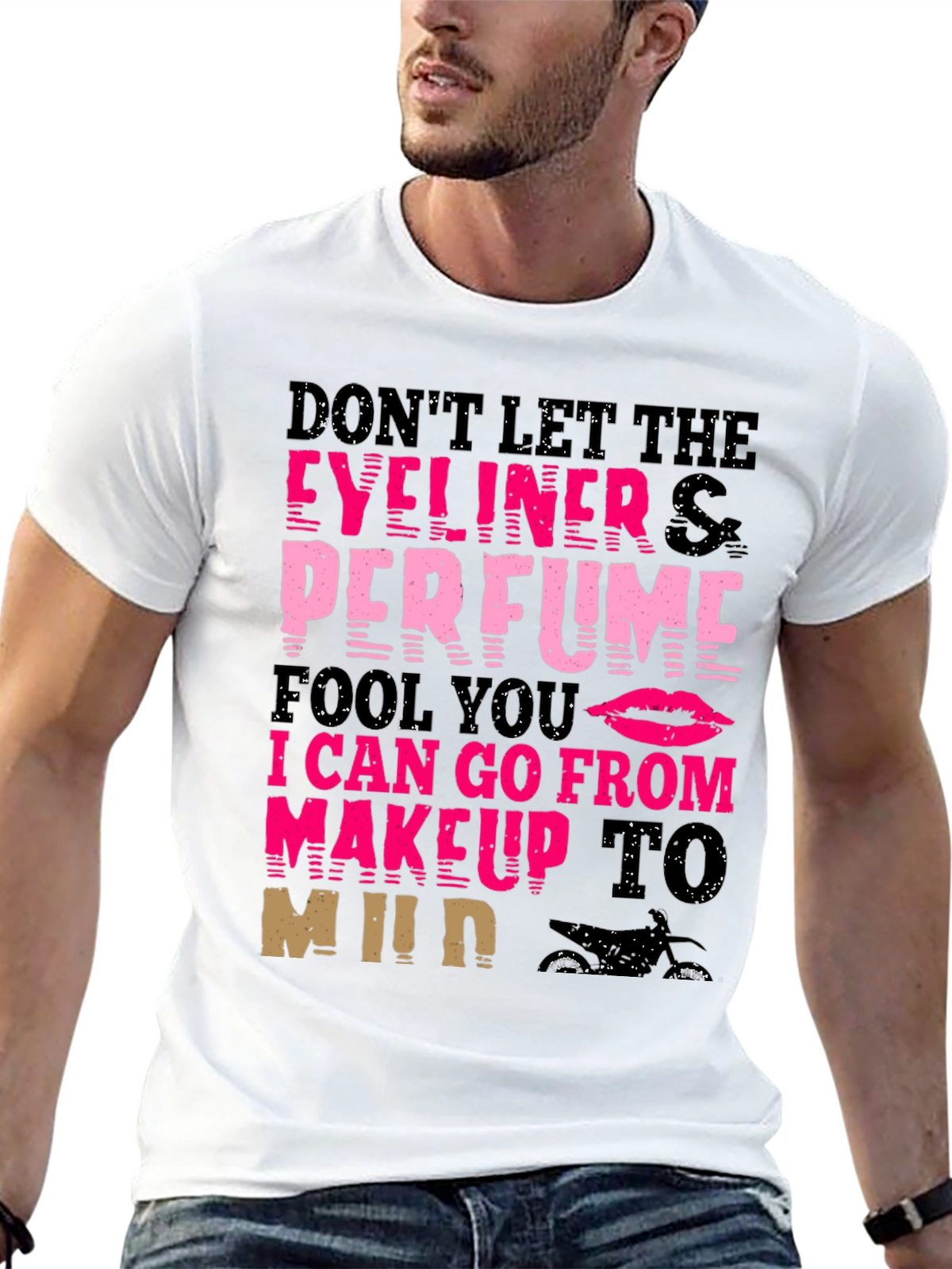 Makeup to Mud T-Shirt - Eyeliner Perfume
