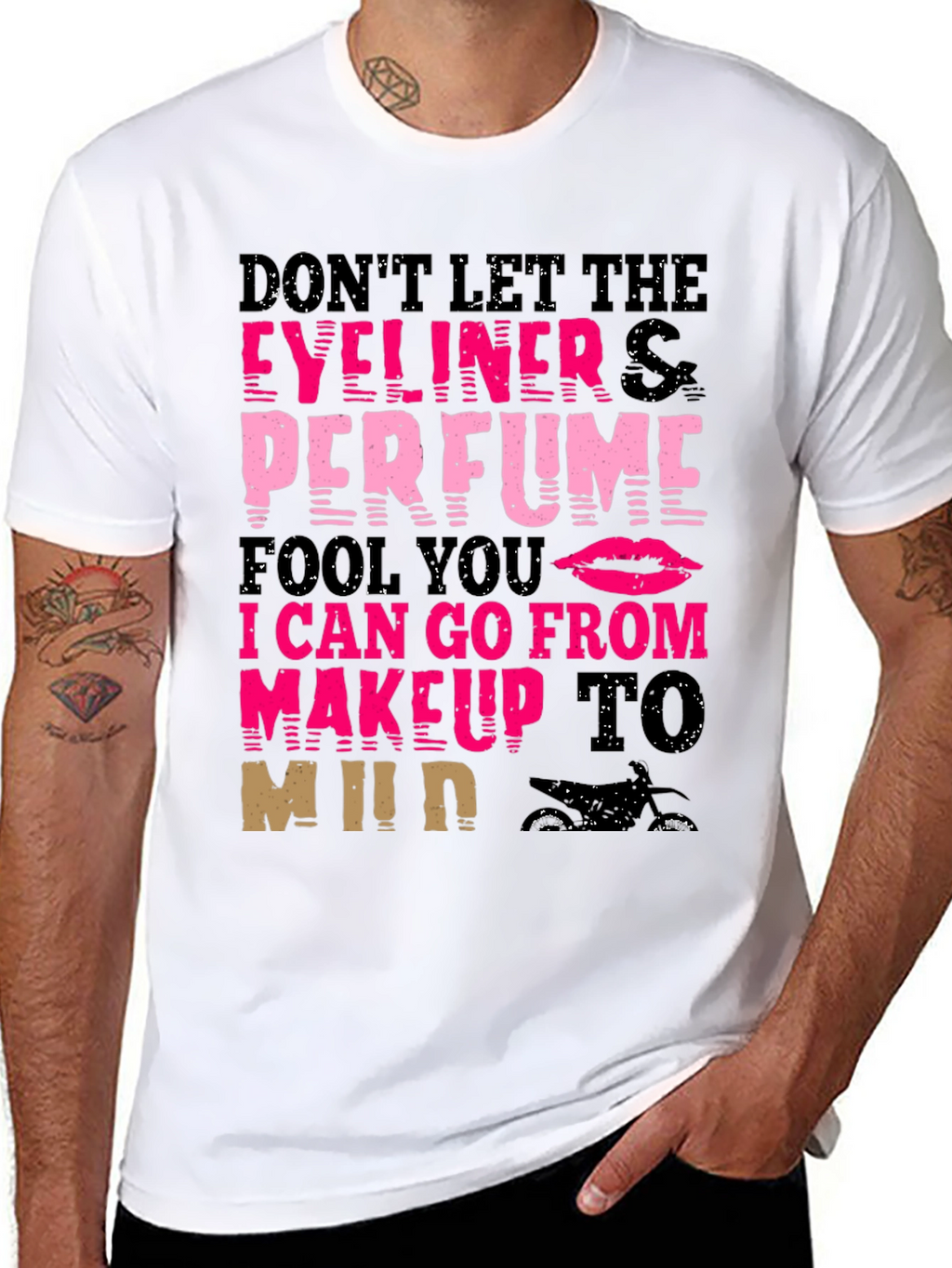Makeup to Mud T-Shirt - Eyeliner Perfume