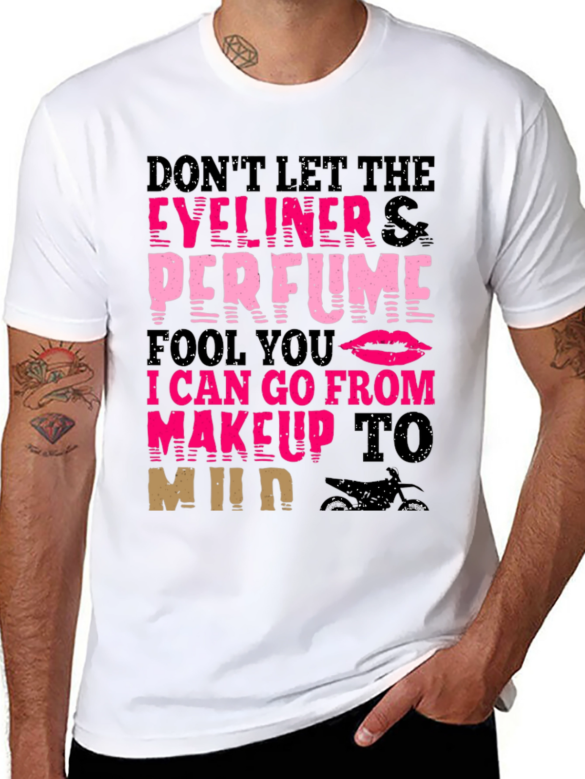 Makeup to Mud T-Shirt - Eyeliner Perfume