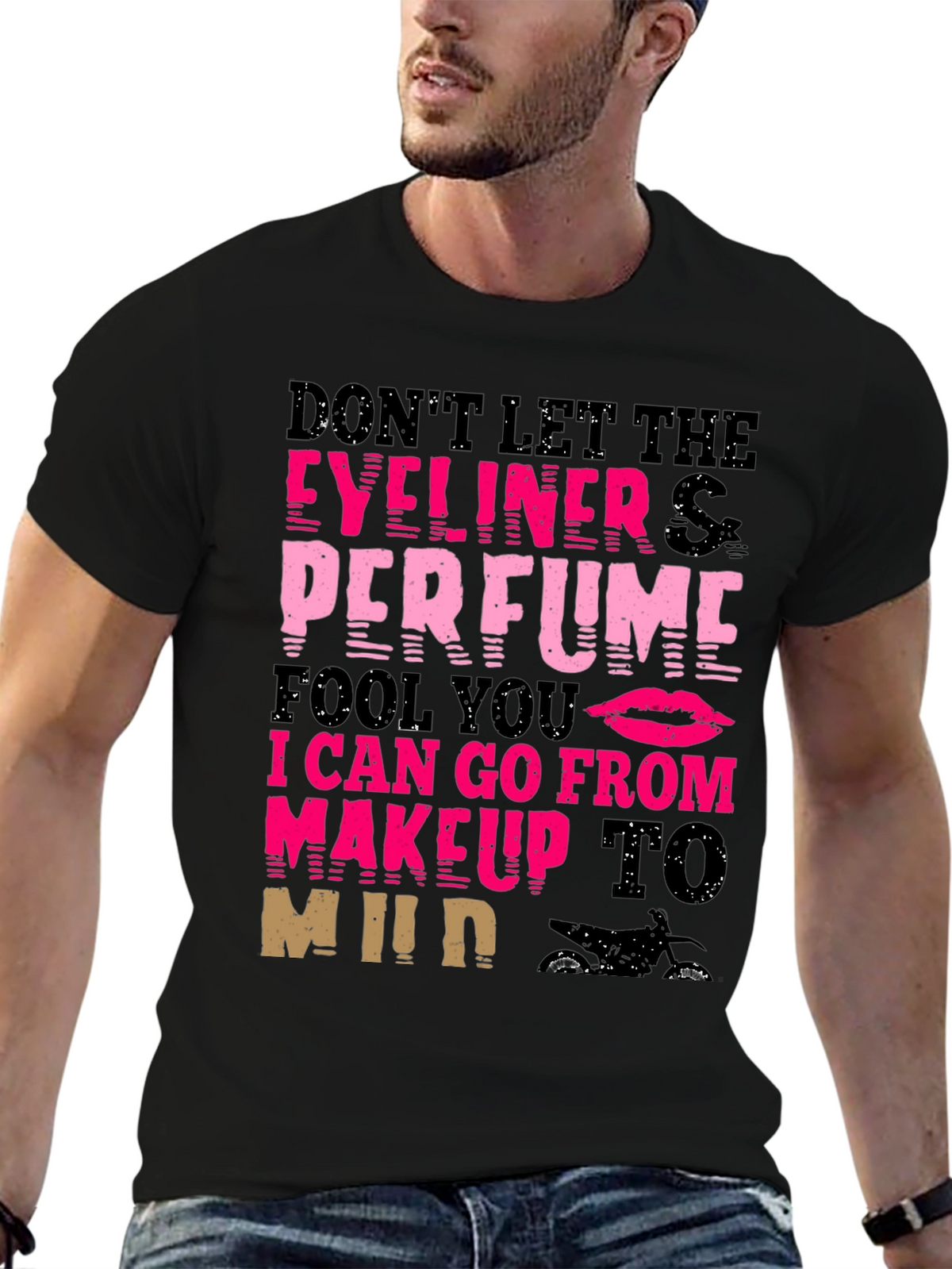 Makeup to Mud T-Shirt - Eyeliner Perfume