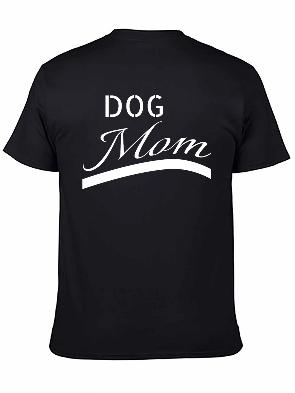 Dog Mom T-Shirt - Stylish & Comfy