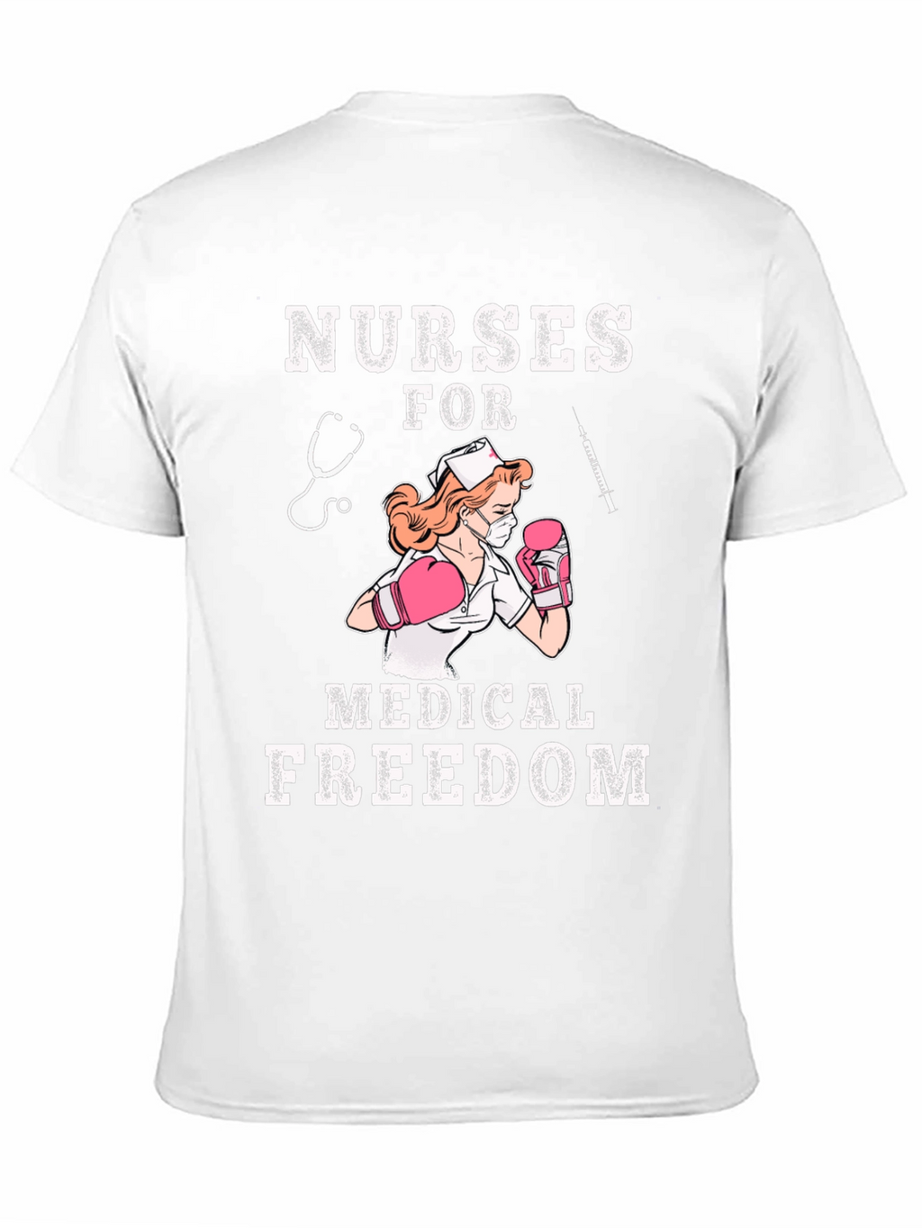 Nurses For Medical Freedom Graphic T-Shirt