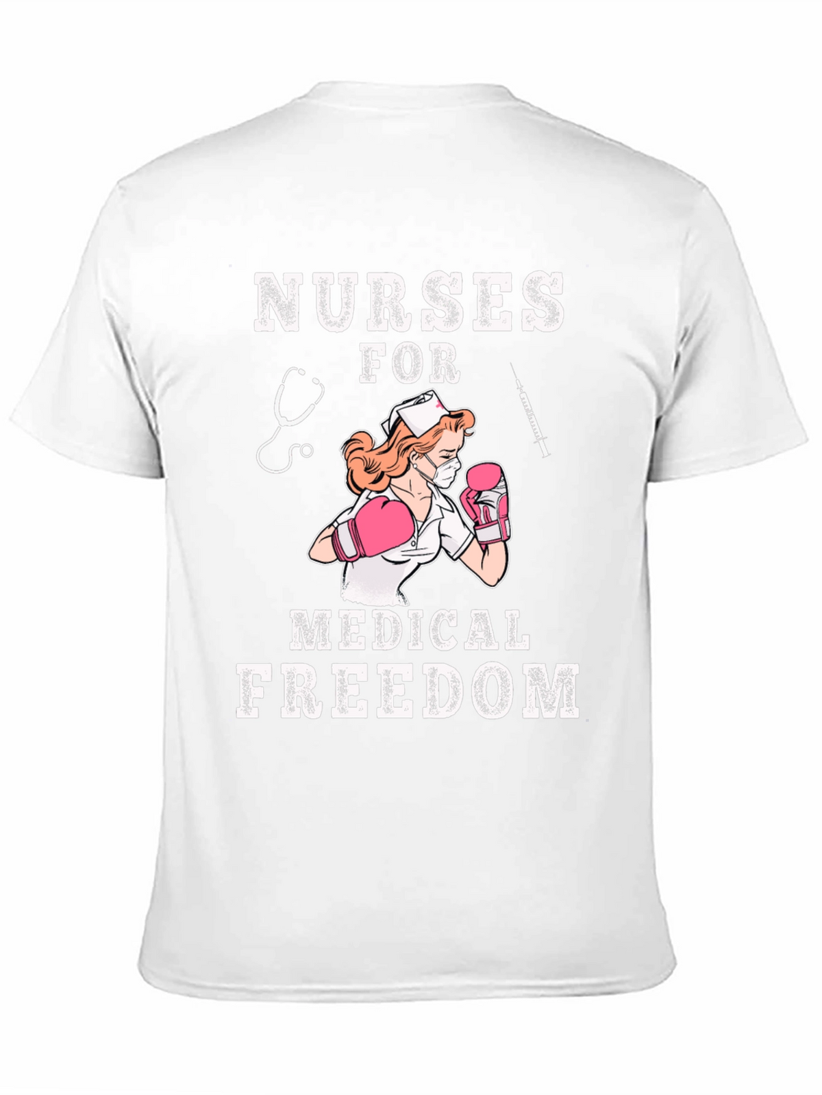 Nurses For Medical Freedom Graphic T-Shirt