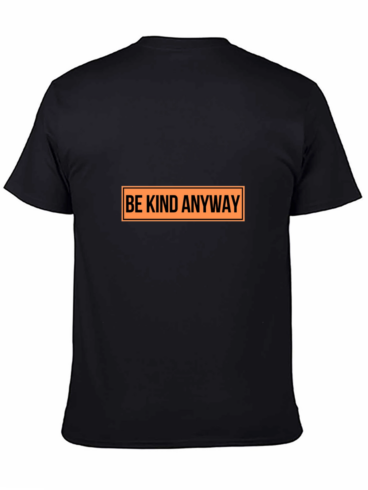Be Kind Anyway Graphic T-Shirt - Casual Tee