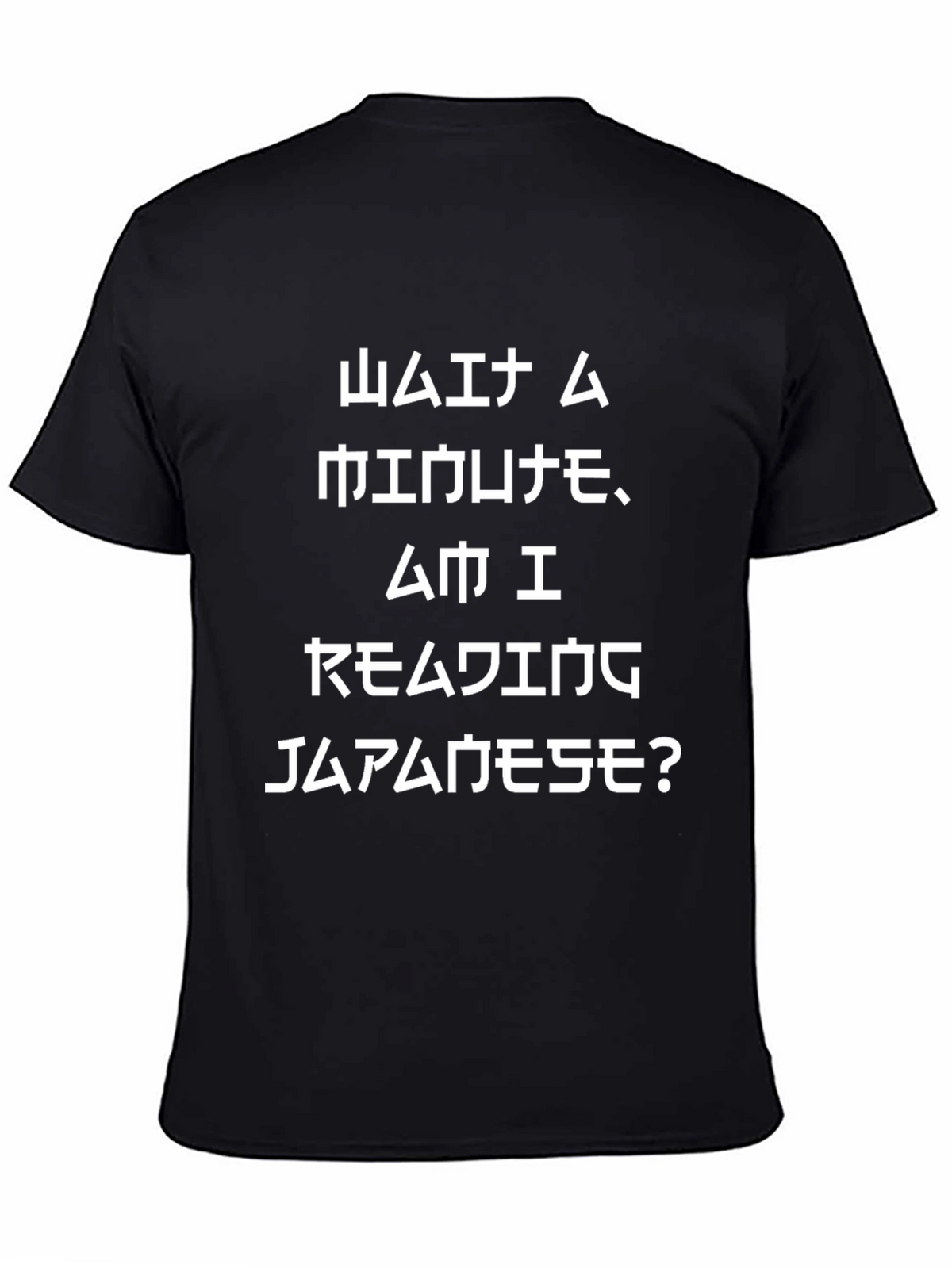 Am I Reading Japanese? Graphic Tee