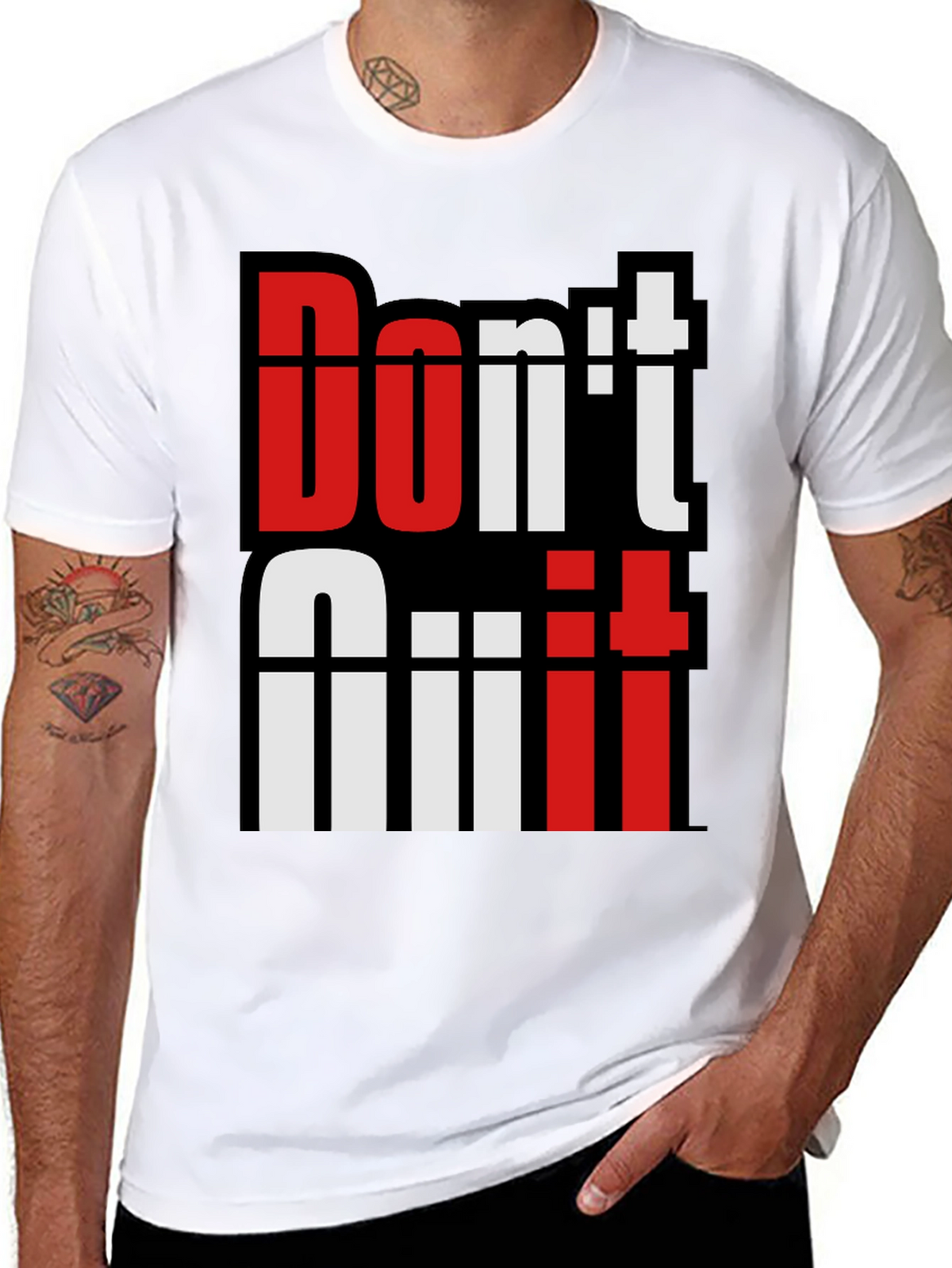 Motivational Dont Quit T-Shirt