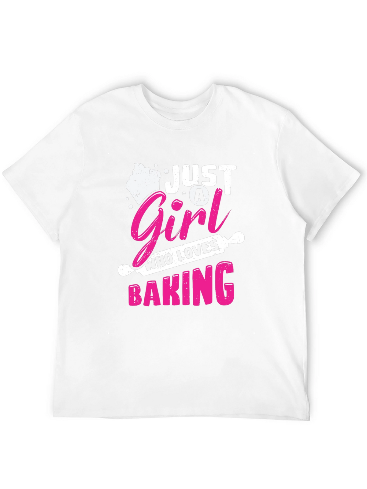 Just A Girl Who Loves Baking T-Shirt