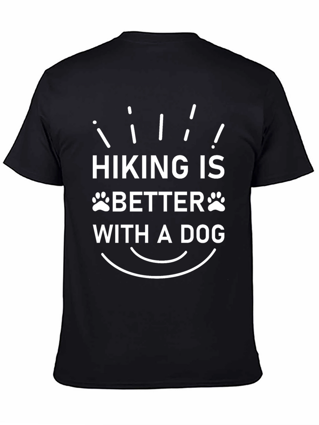 Hiking is Better with a Dog Graphic Tee