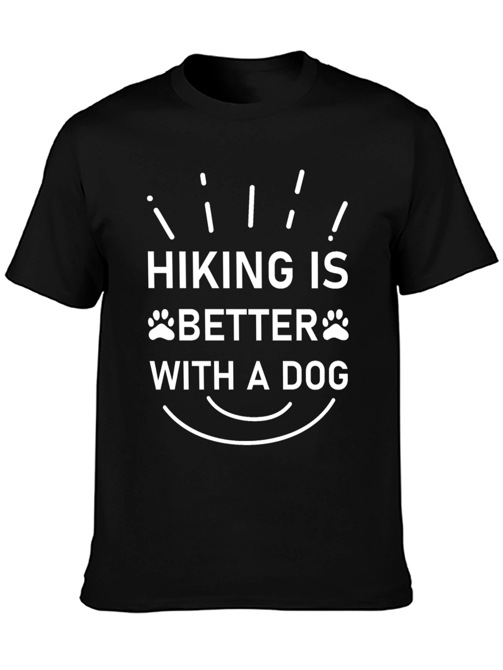 Hiking is Better with a Dog Graphic Tee