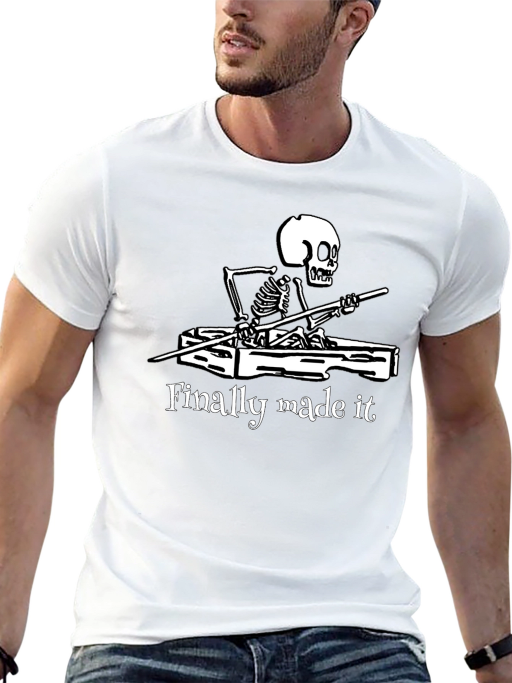 Finally Made It Skeleton T-Shirt - Funny Graphic Tee