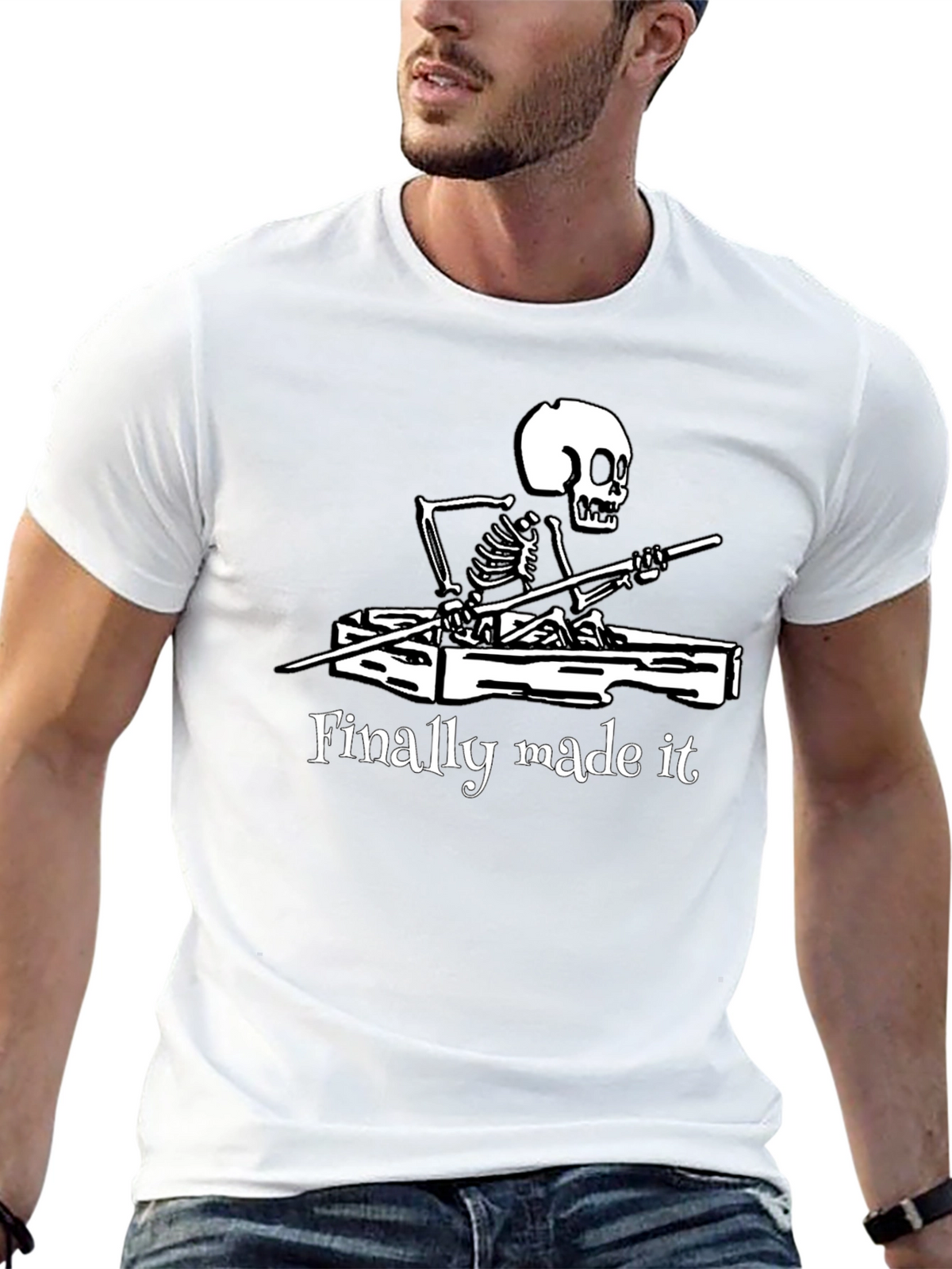 Finally Made It Skeleton T-Shirt - Funny Graphic Tee