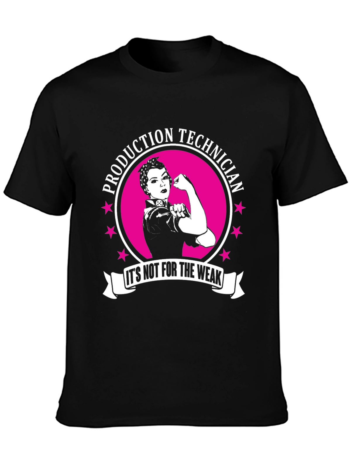 Production Technician Womens Empowerment T-Shirt