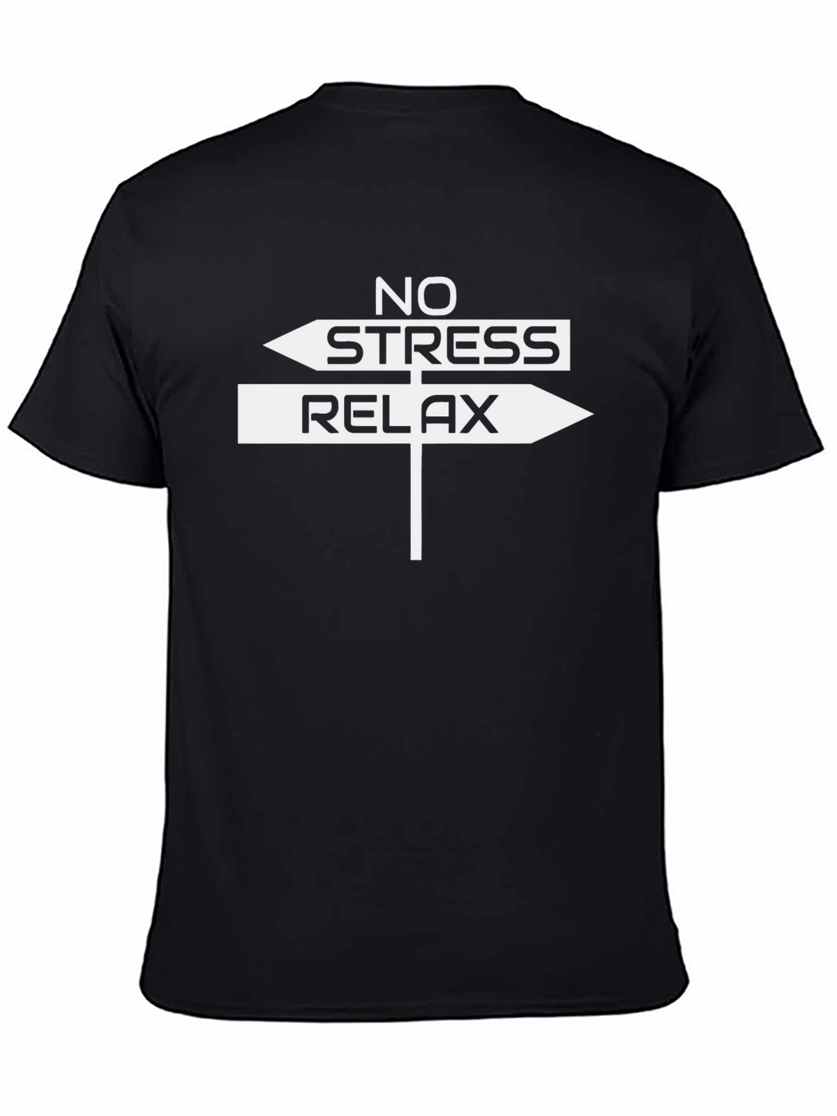 No Stress Relax Arrow Sign T-Shirt
