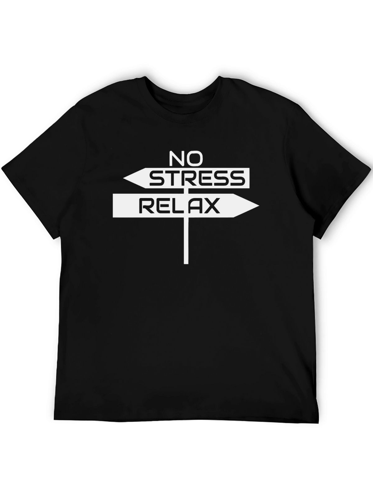 No Stress Relax Arrow Sign T-Shirt