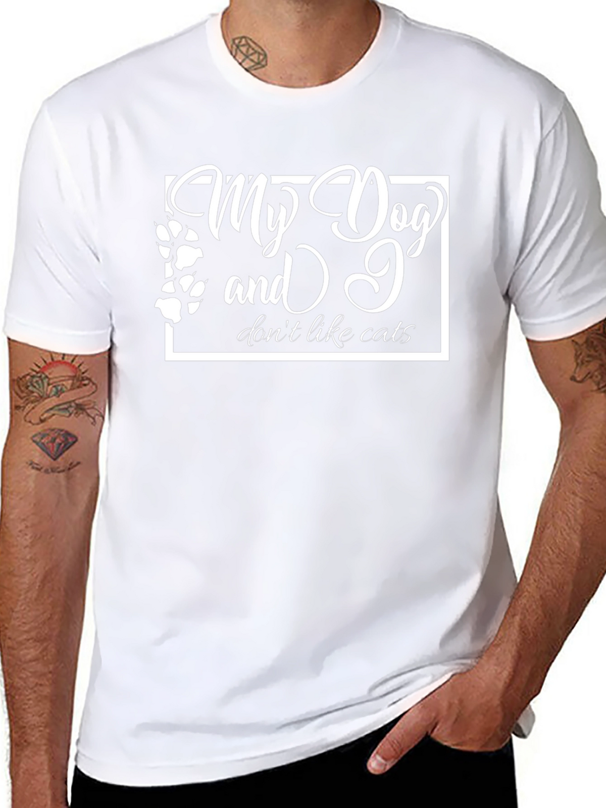 My Dog and I Dont Like Cats T-Shirt