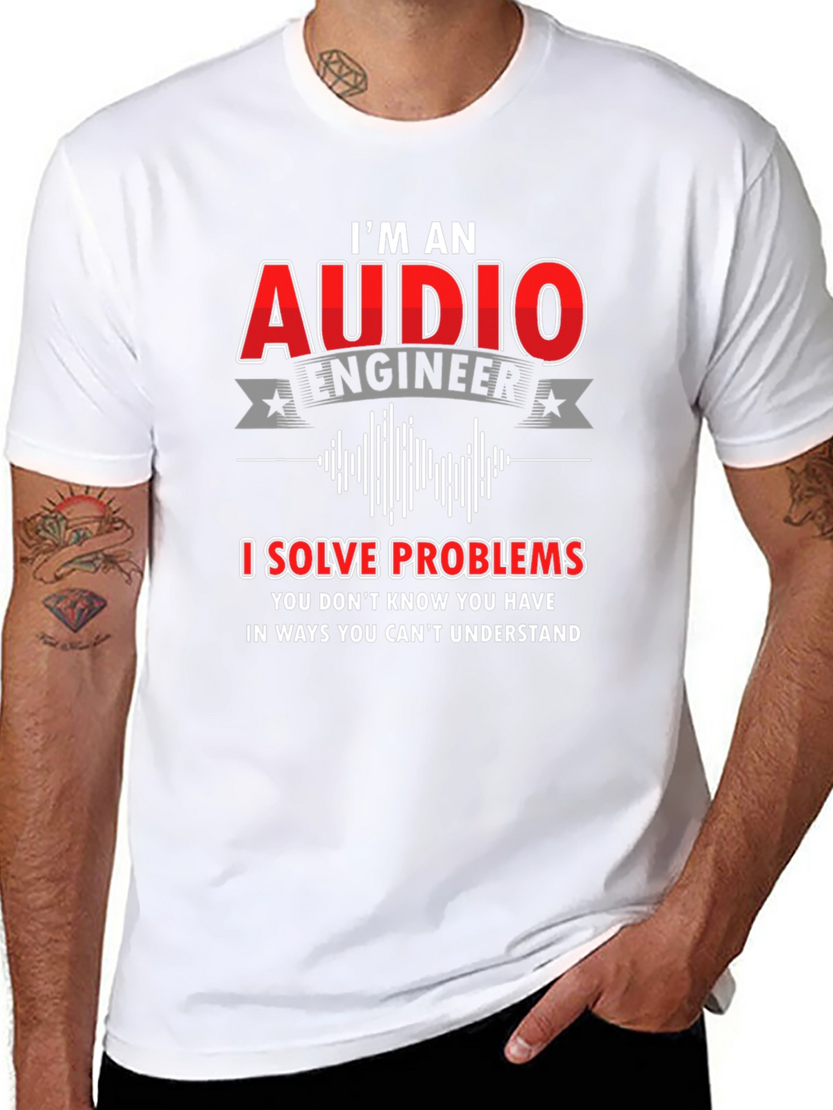 Audio Engineer T-Shirt: I Solve Problems
