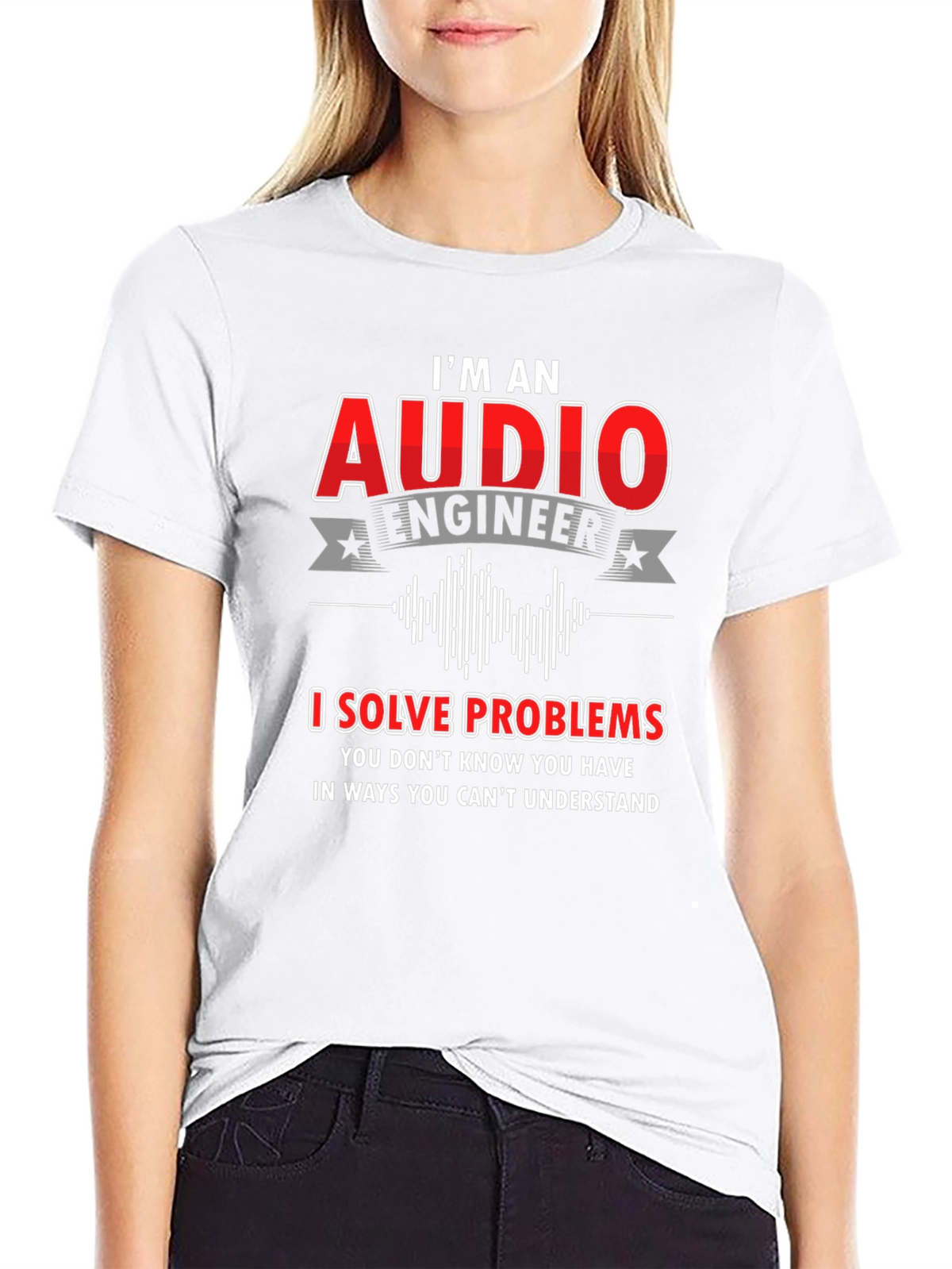 Audio Engineer T-Shirt: I Solve Problems