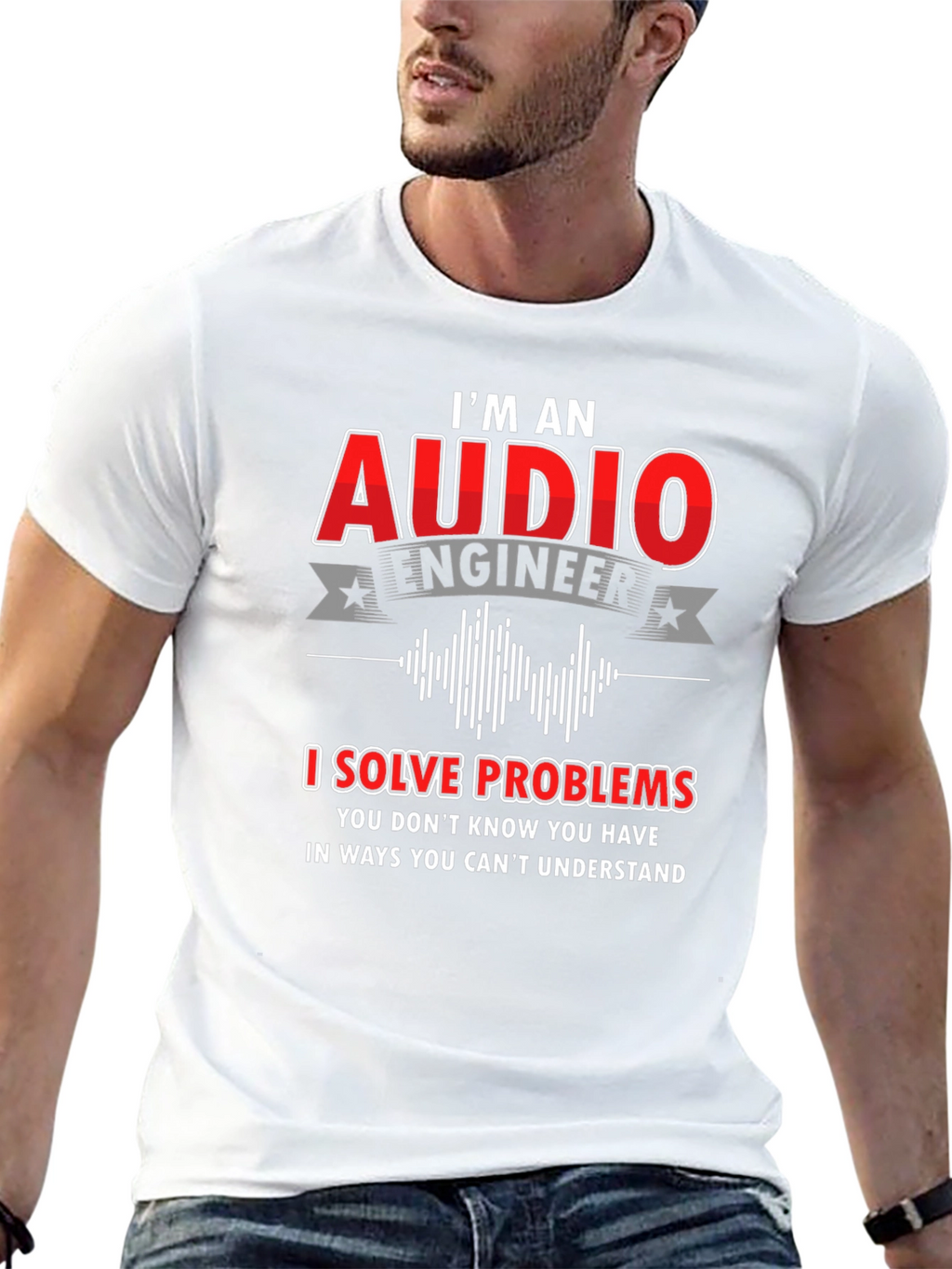 Audio Engineer T-Shirt: I Solve Problems
