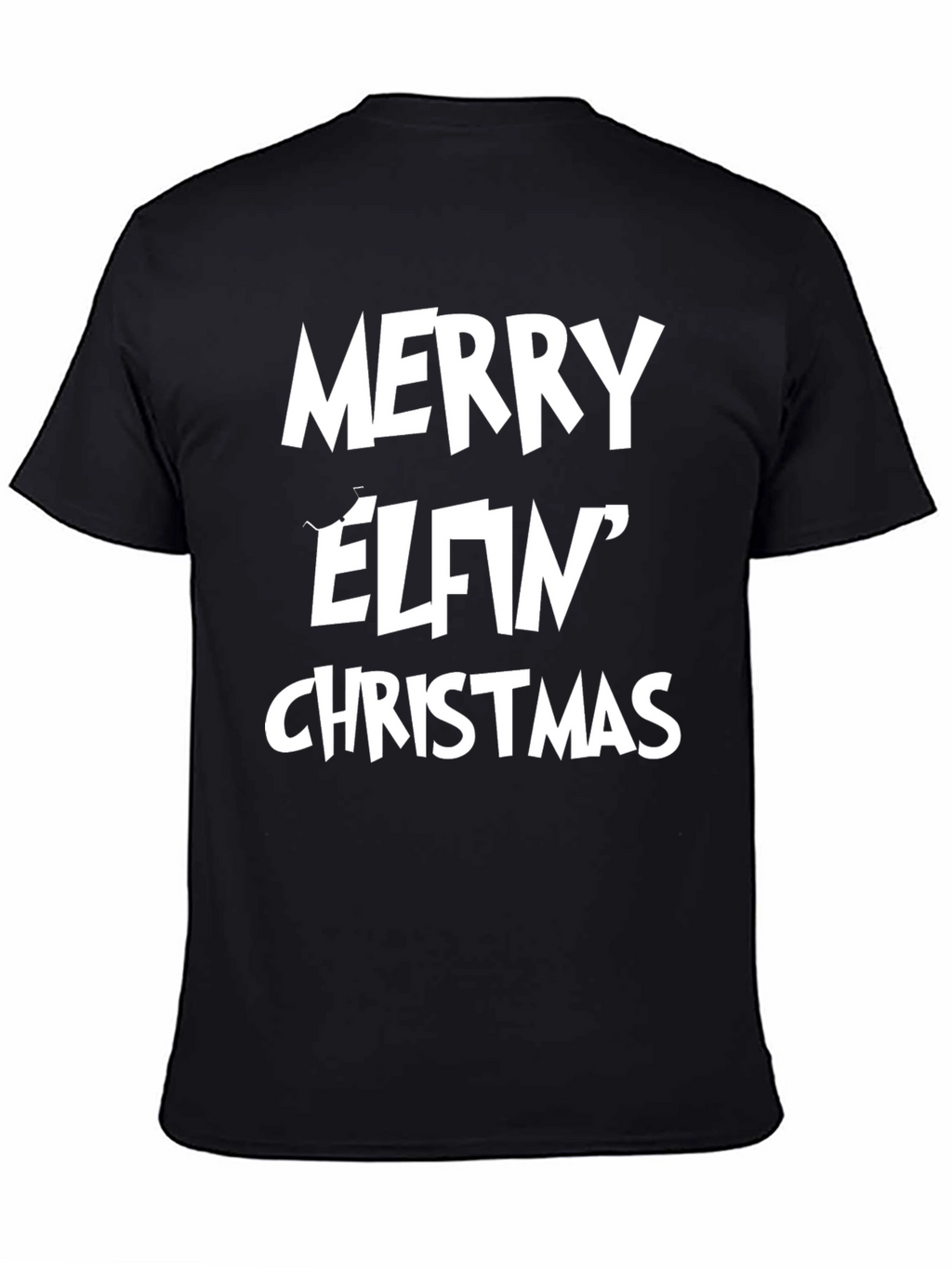 Merry Elfin Christmas T-Shirt