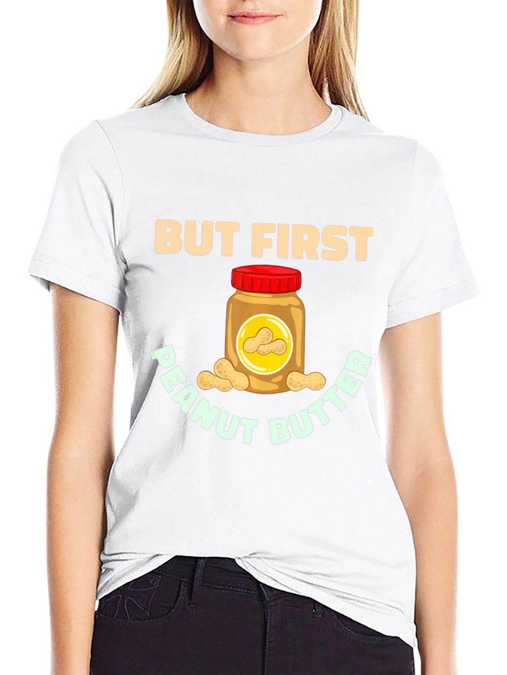 But First Peanut Butter Graphic Tee