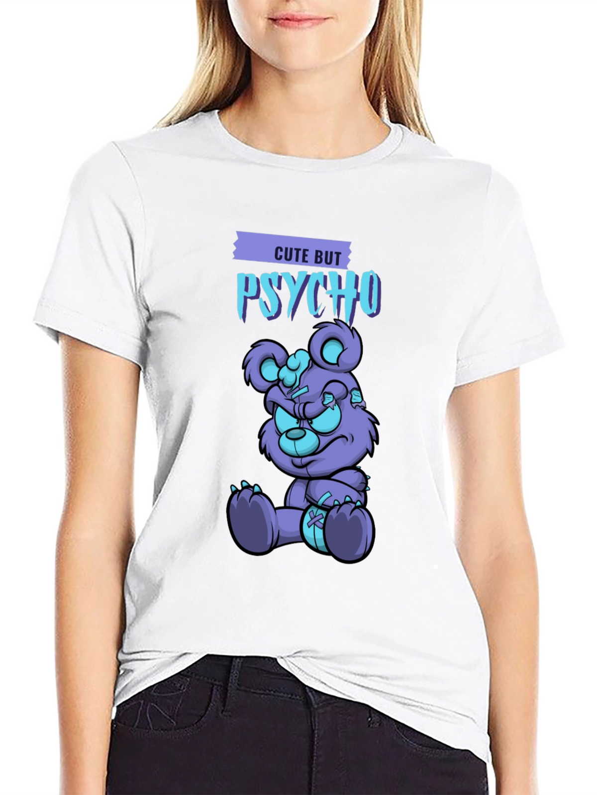 Cute But Psycho T-Shirt