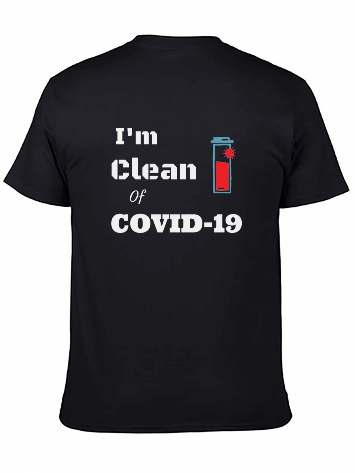Clean of COVID-19 Graphic Tee