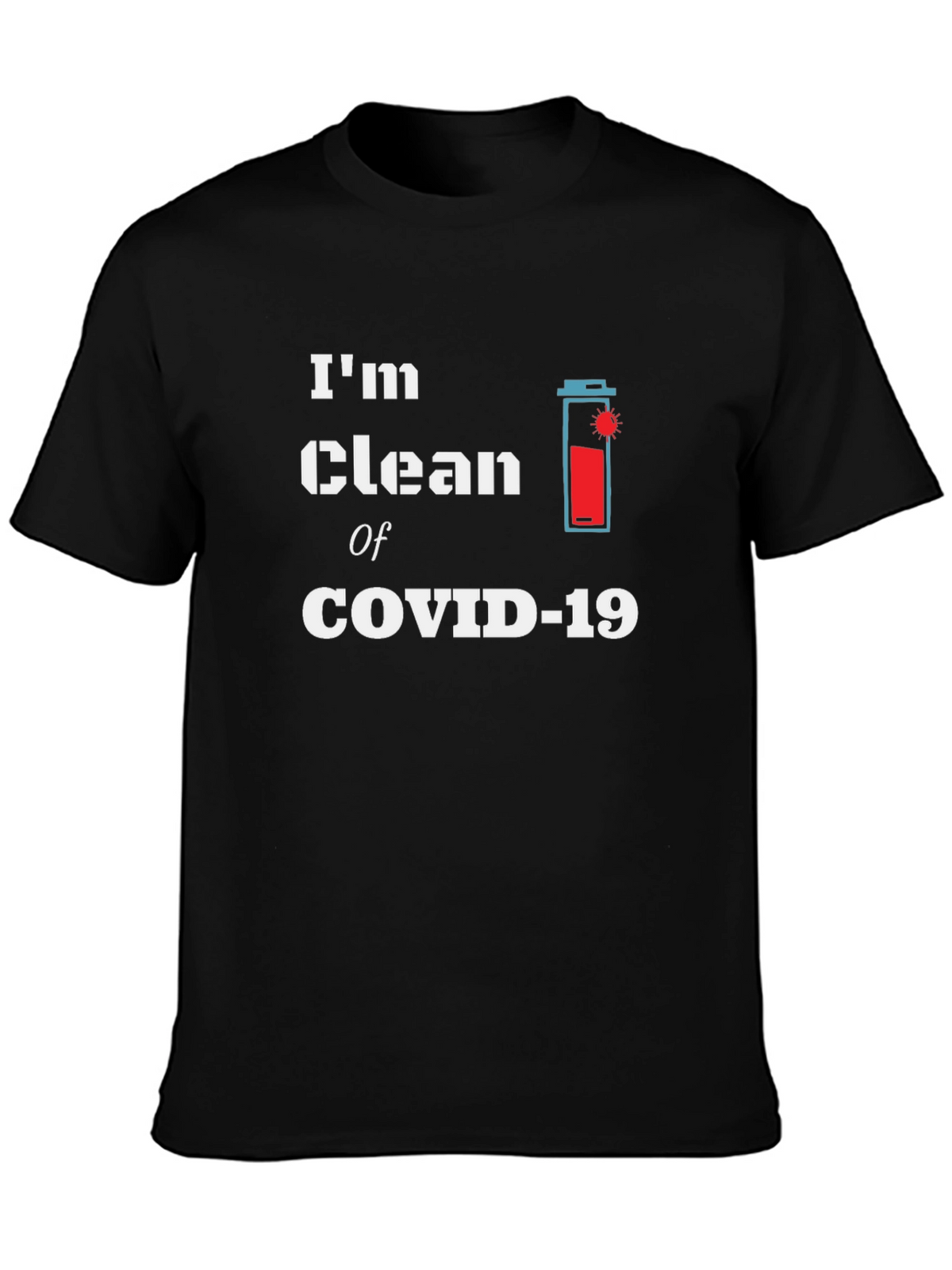 Clean of COVID-19 Graphic Tee
