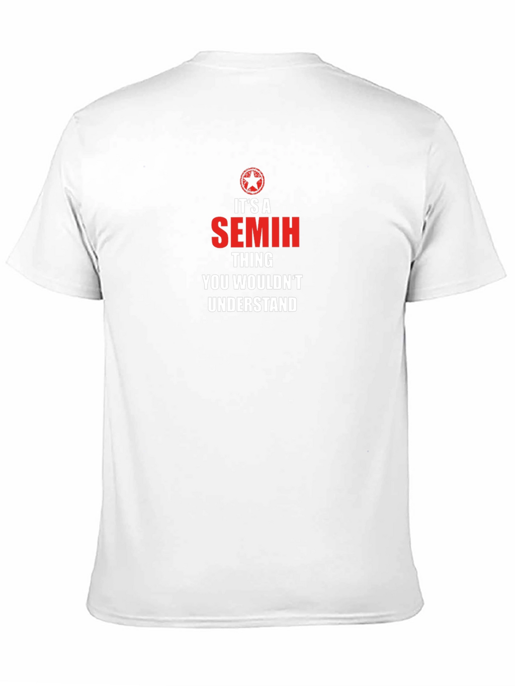 Its A Semih Thing T-Shirt