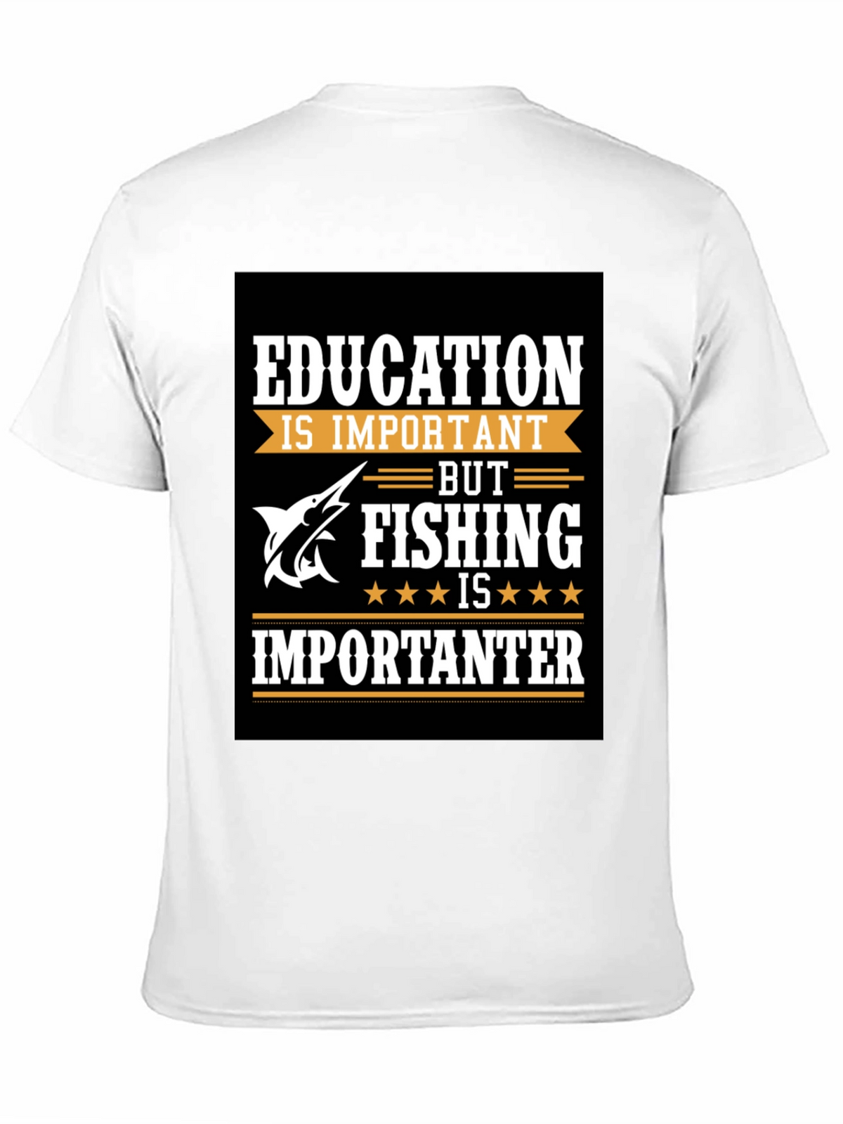 Fishing Humor T-Shirt - Education vs. Fishing