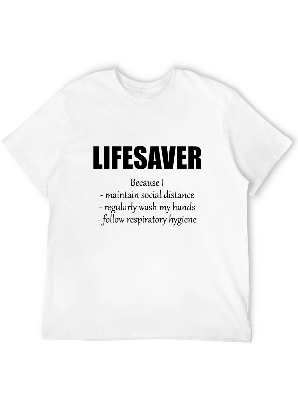 Lifesaver Social Distancing Graphic Tee