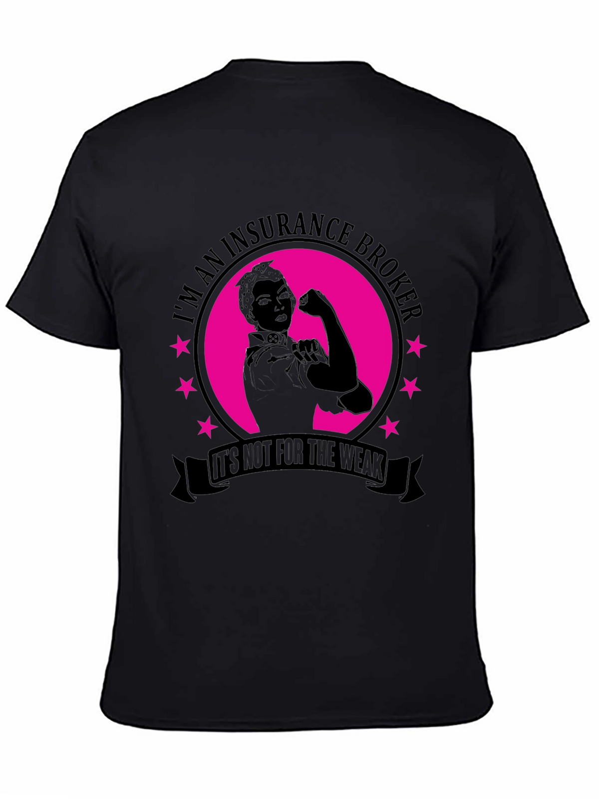 Insurance Broker T-Shirt - Rosie the Riveter Style