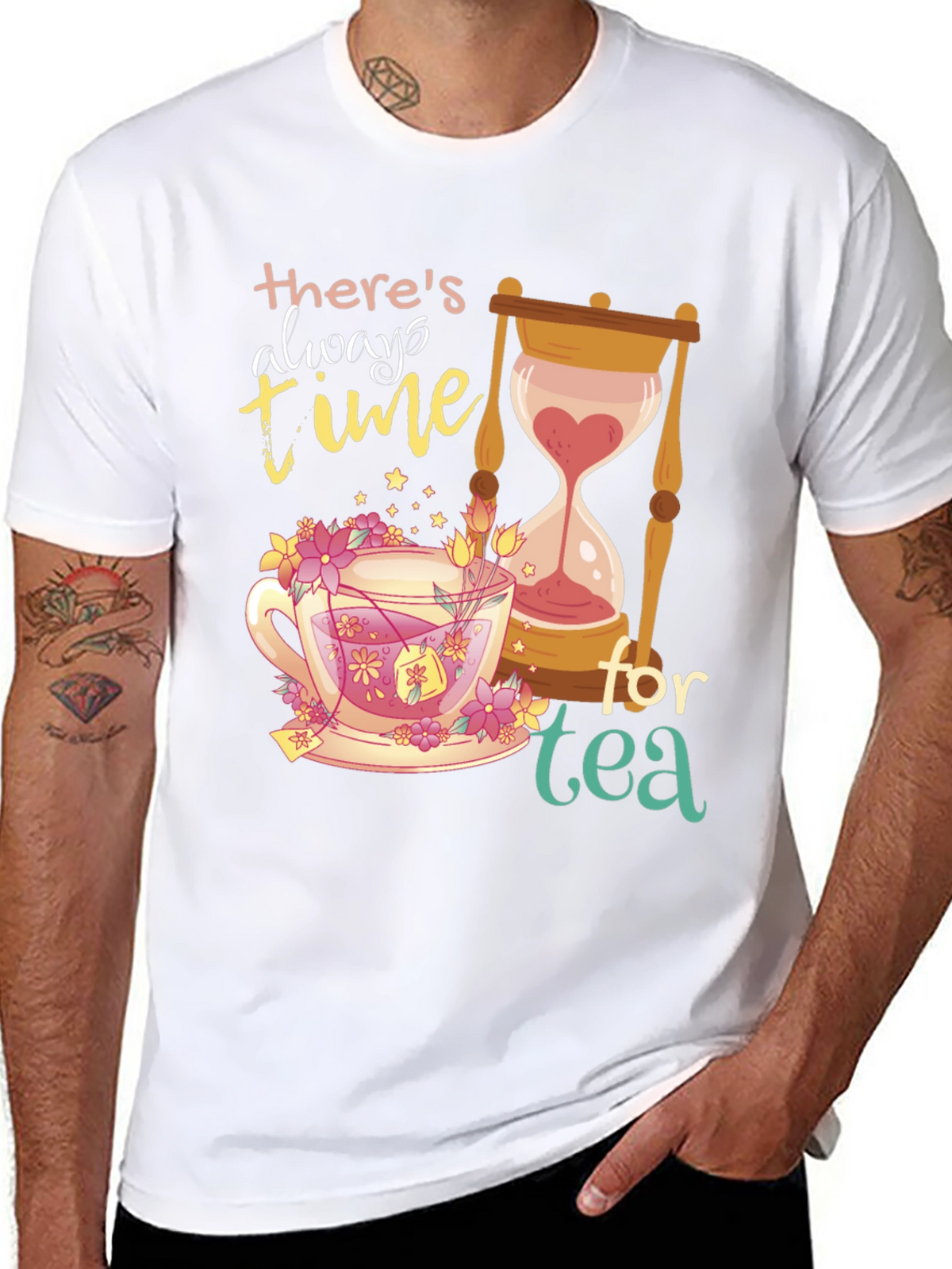 Theres Always Time for Tea Graphic T-Shirt