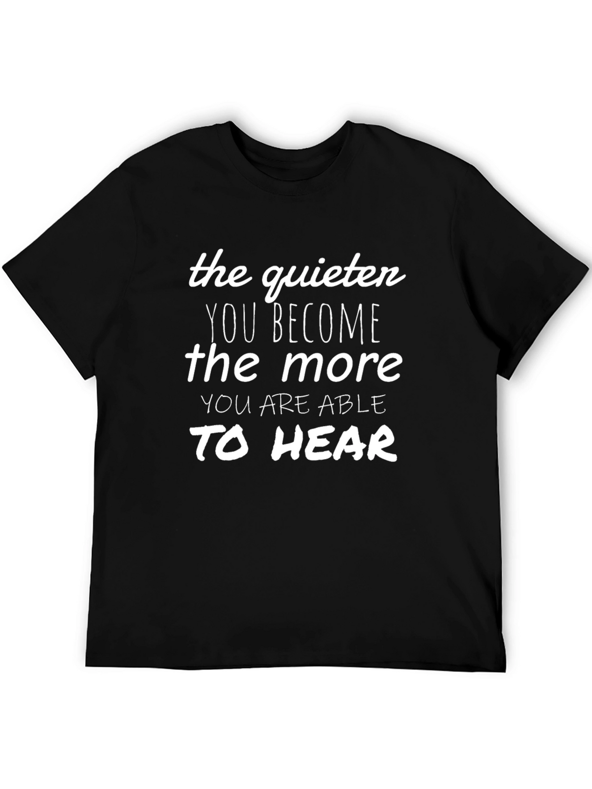 Quiet Wisdom Graphic Tee - Motivational Shirt
