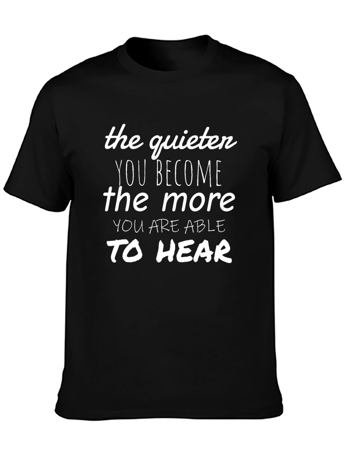 Quiet Wisdom Graphic Tee - Motivational Shirt