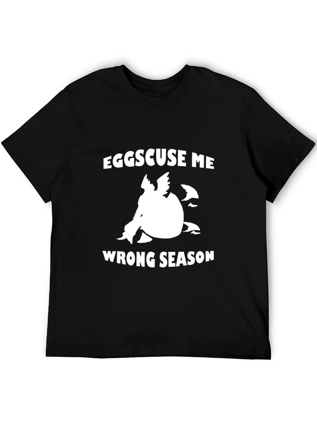 Eggscuse Me Wrong Season Black Graphic Tee