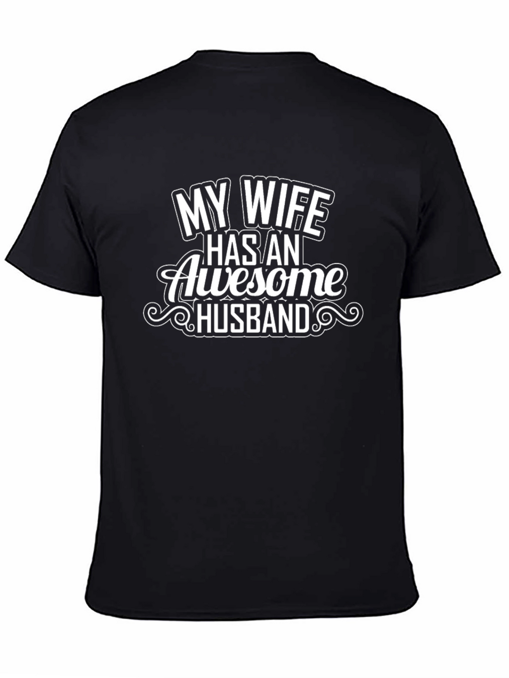 My Wife Awesome Husband Graphic Tee