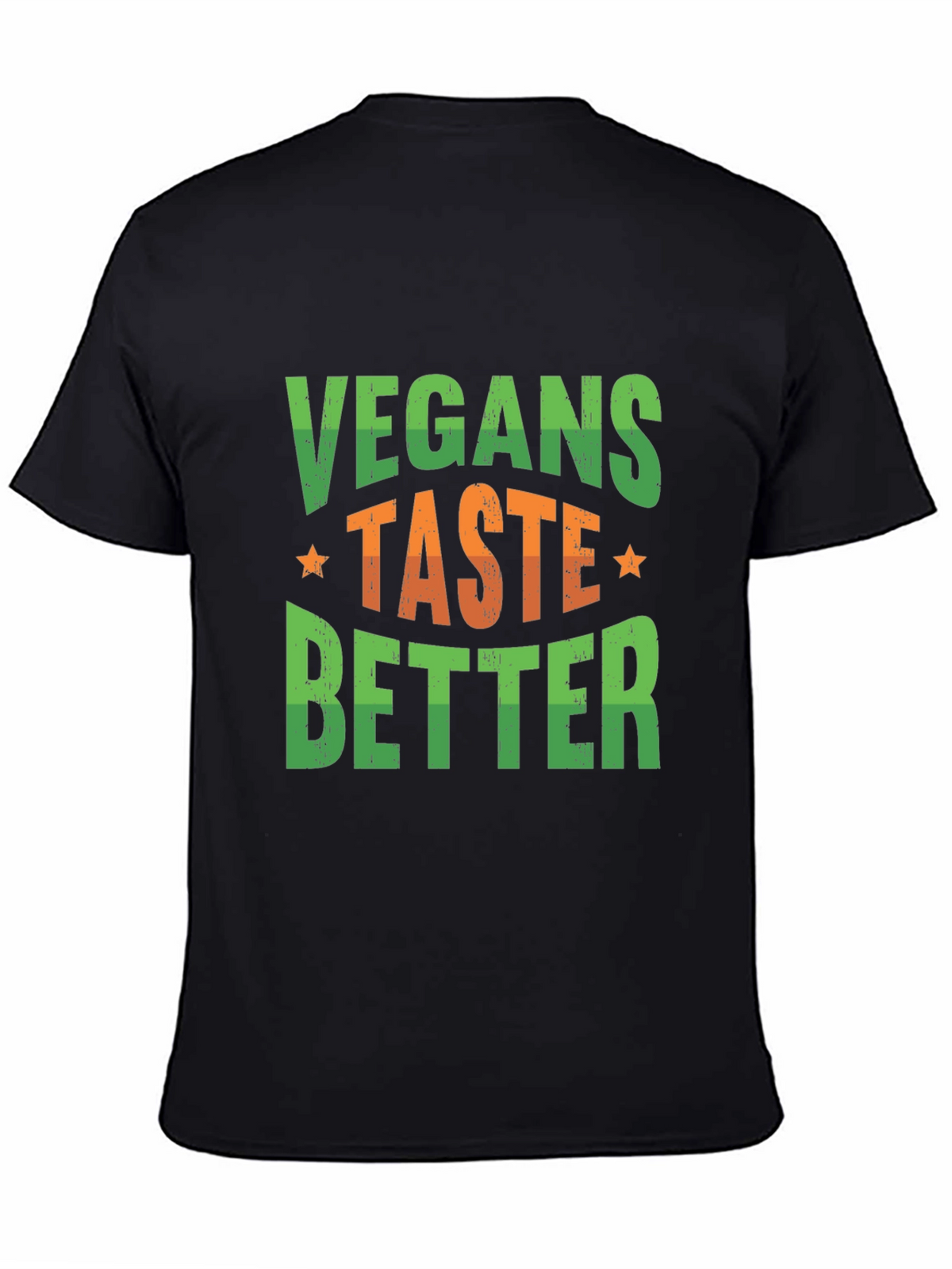 Vegans Taste Better Graphic T-Shirt