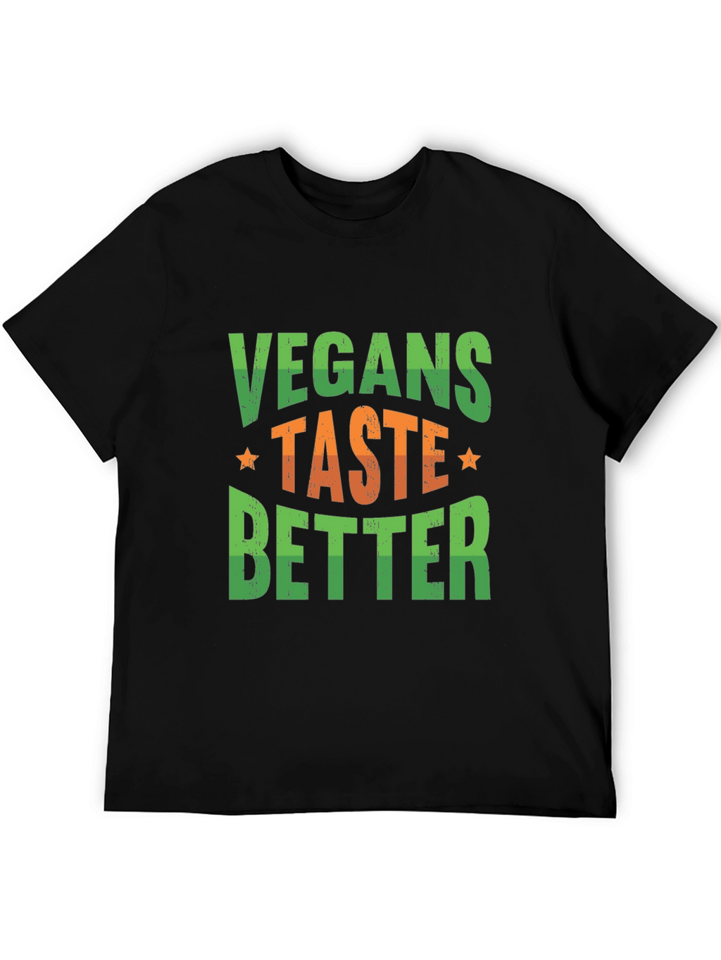 Vegans Taste Better Graphic T-Shirt