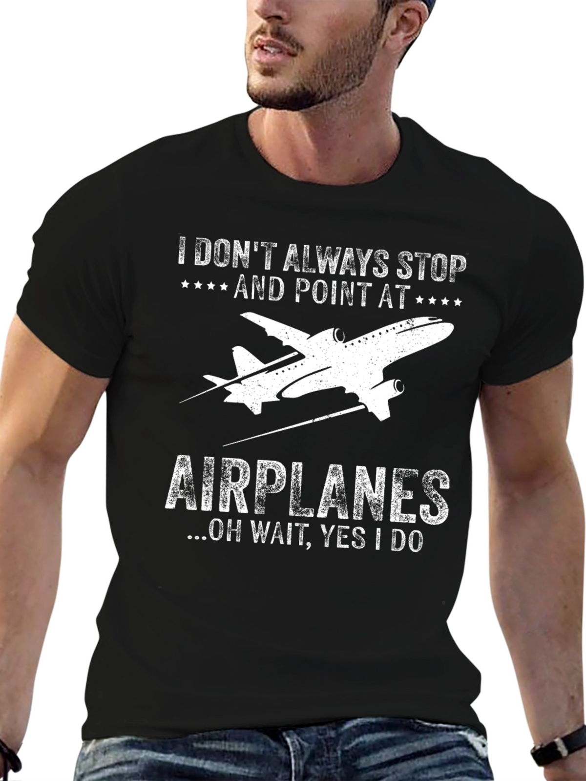 Airplane T-Shirt: I Always Stop and Point
