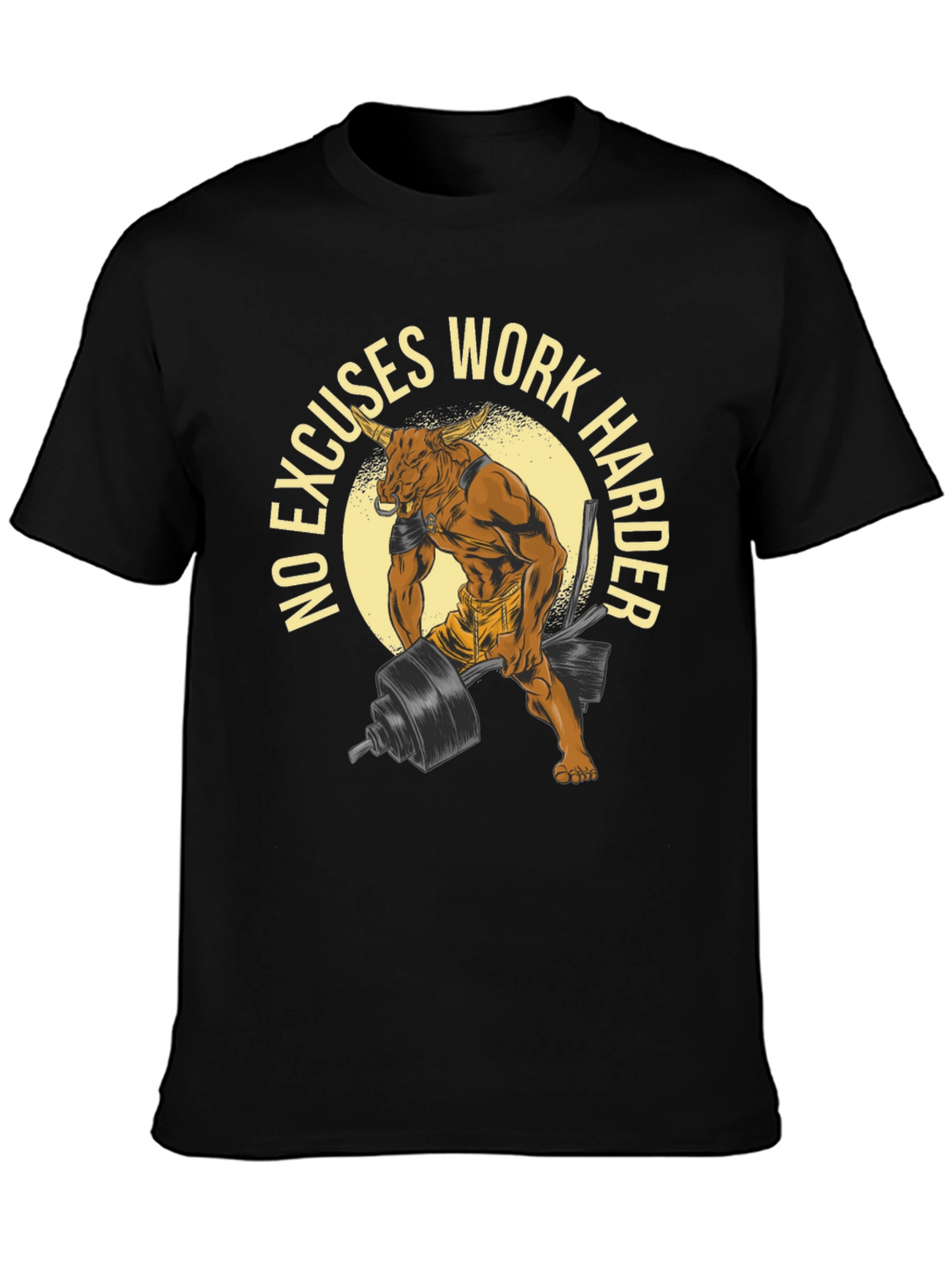 No Excuses Work Harder Bull Gym T-Shirt