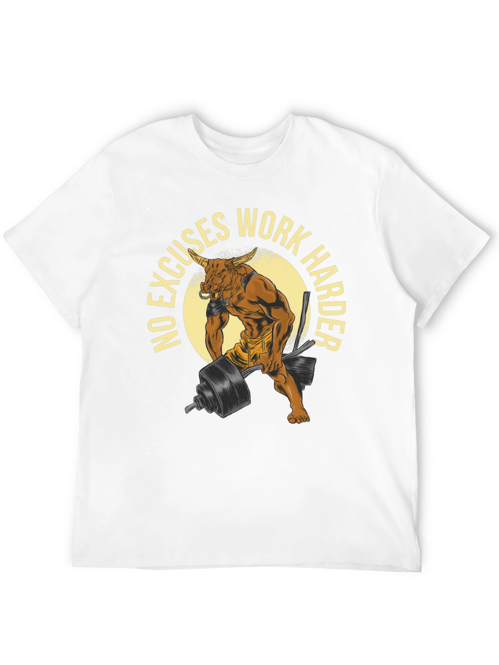 No Excuses Work Harder Bull Gym T-Shirt
