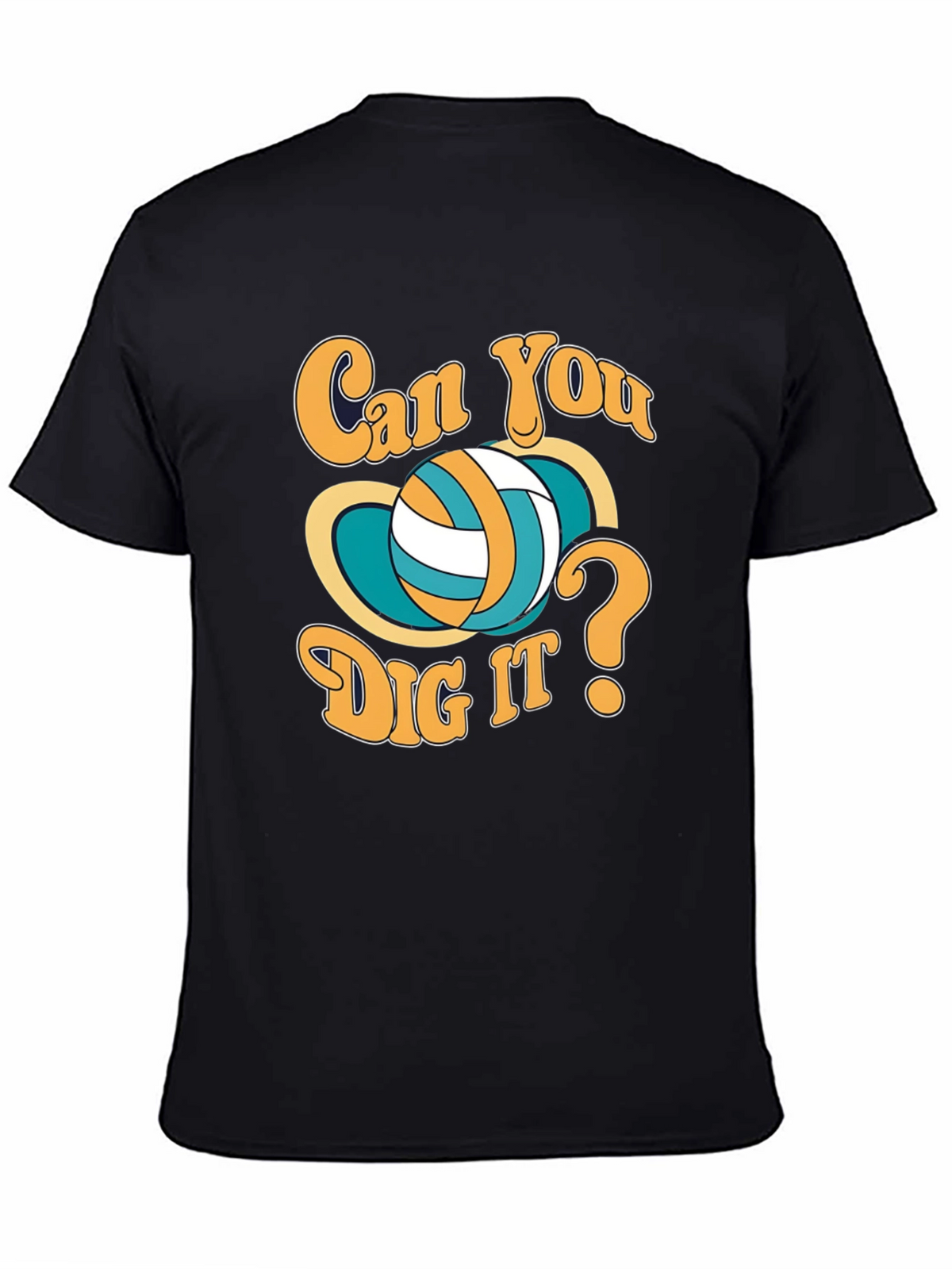 Can You Dig It Volleyball Graphic T-Shirt