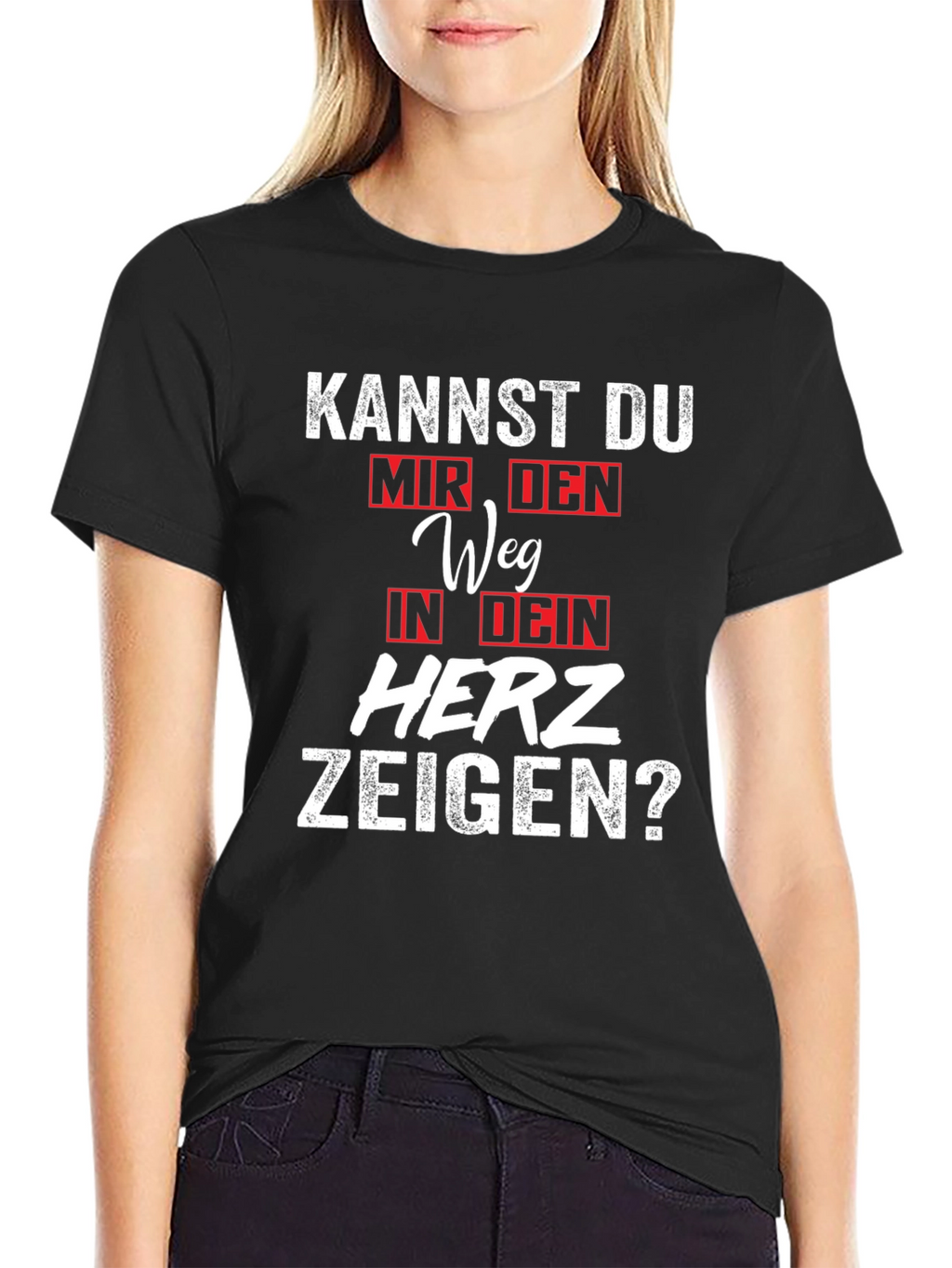 Kannst Du Mir Den Weg T-Shirt