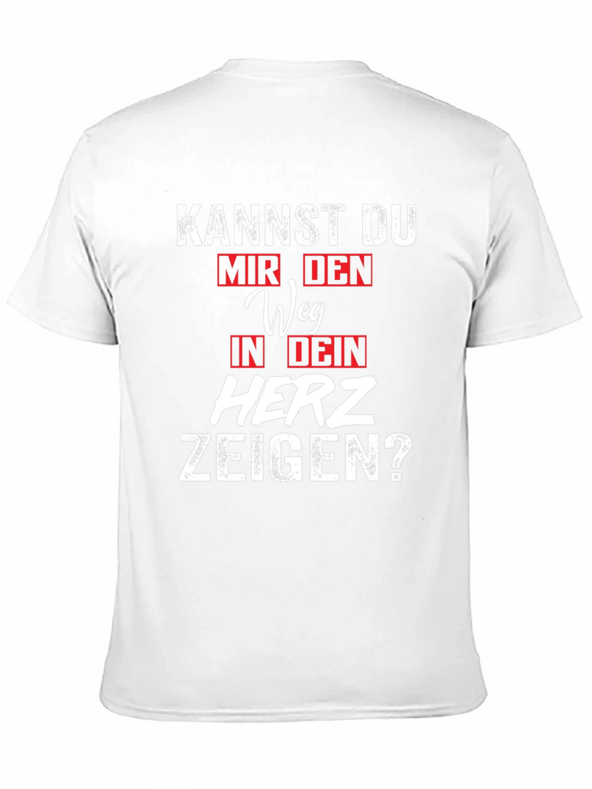 Kannst Du Mir Den Weg T-Shirt