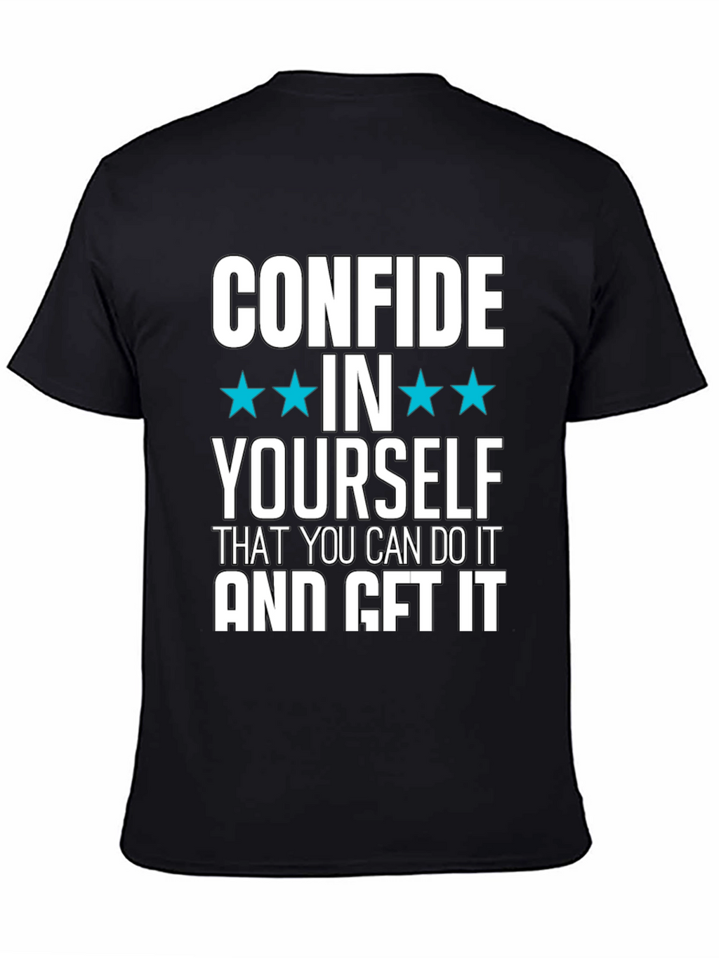 Confide In Yourself Graphic T-Shirt