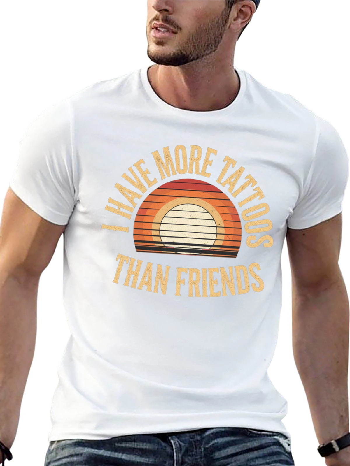 I Have More Tattoos Than Friends Graphic Tee