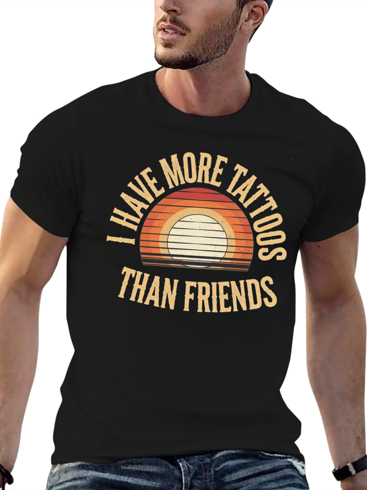 I Have More Tattoos Than Friends Graphic Tee
