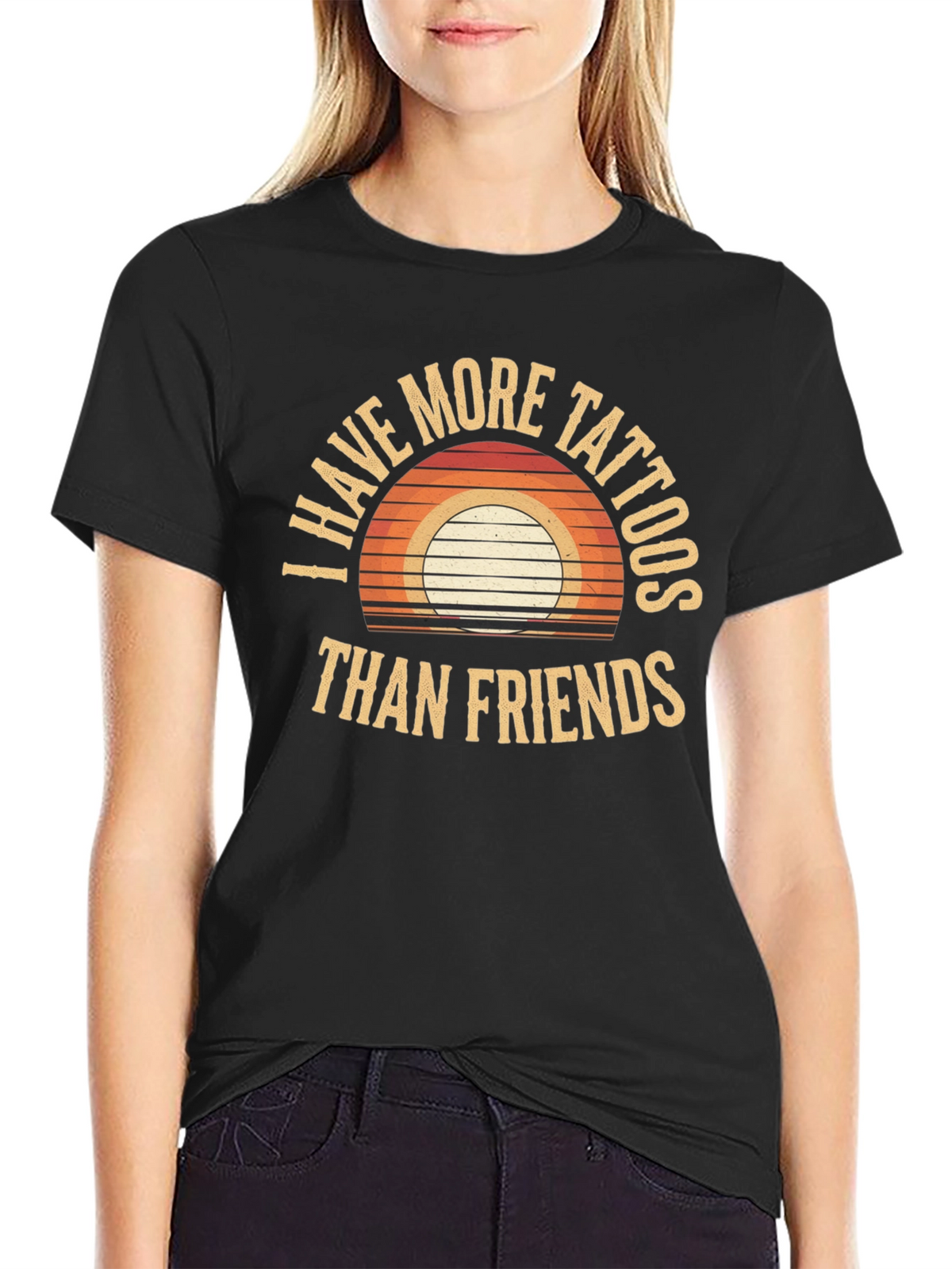 I Have More Tattoos Than Friends Graphic Tee